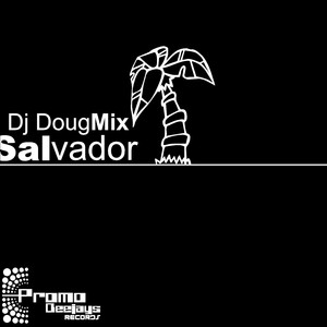 Salvador (Original Mix)