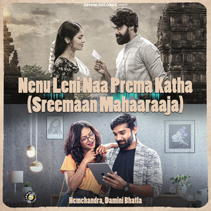 Nenu Leni Naa Prema Katha (Sreemaan Mahaaraaja)