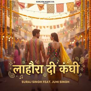 लाहौरा दी कंघी (Radio Edit)