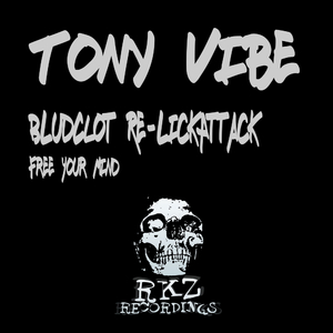 Bludclot Re-Lickattack (Original Mix)