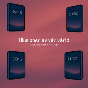 Illusioner av vår värld