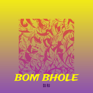 Bom Bhole