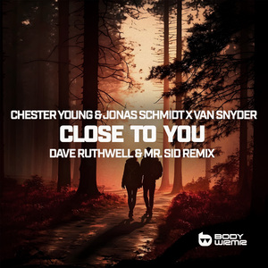 Close To You (Dave Ruthwell & Mr. Sid Remix)