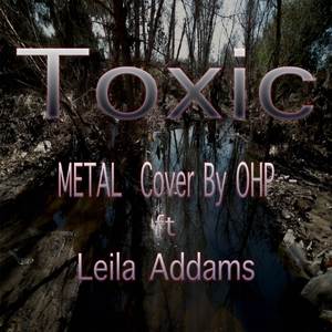 Toxic (Metal Version)
