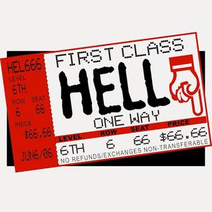 Ticket to Hell