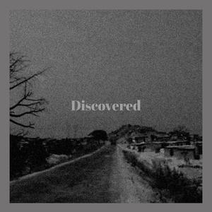 Discovered