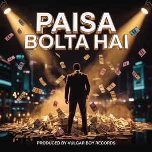 Paisa Bolta Hai