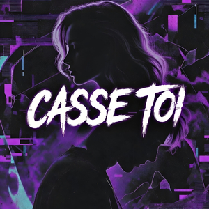 Casse-toi