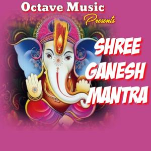 SHREE GANESH MANTRA