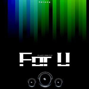 For U (Prod.evomusic)