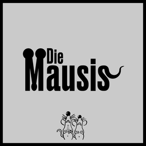 Was kann ein Mausi dafür