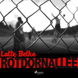 Rotdornallee, Kapitel 3
