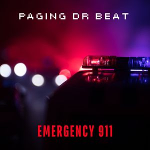 Paging Dr Beat Emergency 911