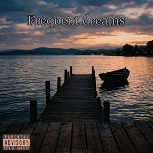 Frequent dreams