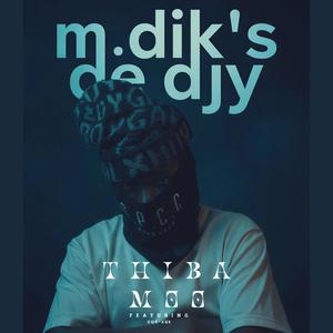 Thiba Moo (feat. DJ DOS-AGE)