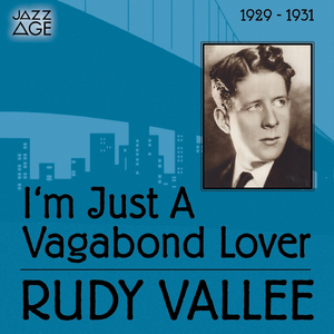 I'm Just a Vagabond Lover