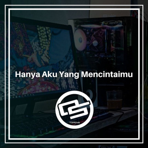 Hanya Aku Yang Mencintaimu (Remix Slow Bass)