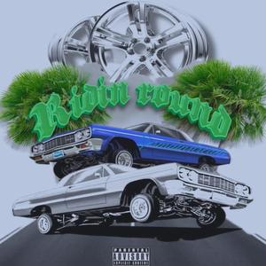 Ridin' Round (feat. Trizzy Bands & Tmacc.Getabagg)