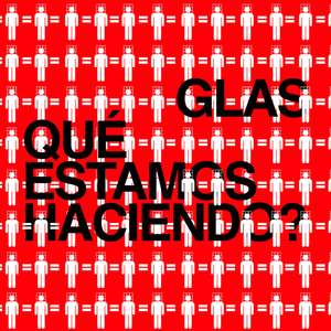 Qué Estamos Haciendo?