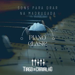 Sons para Orar na Madrugada