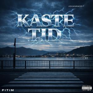 Kaste Tid