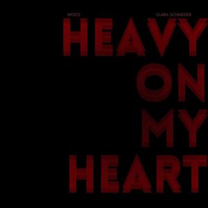 HEAVY ON MY HEART (feat. Clara Schnieder)