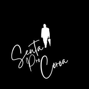 Senta pro Coroa