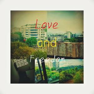 ⅡLove/ and/ freedom Ⅱ