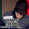 EpicLLOYD - Dis Raps for Hire: Season 2, Episode 10: Brandon