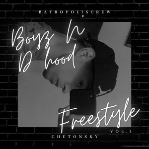 Boyz N' D Hood Freestyle Vol. 1