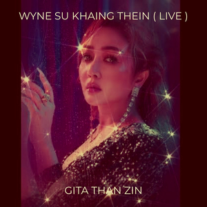 Lan Ma Gyi Yae Bayy (Live)