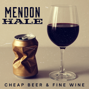 Cheap Beer & Fine Wine