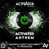 BassWar & CaoX - Activated Anthem (Extended Mix)