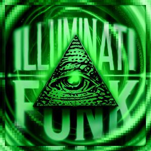 ILLUMINATI FUNK
