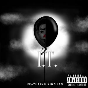 I.T. (feat. King Iso)
