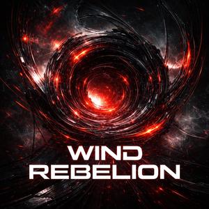 Wind Rebelion
