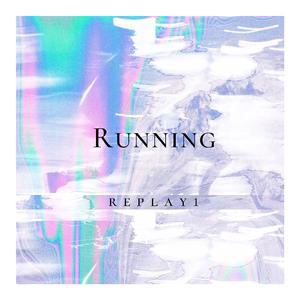 Running（Prod.SONG）