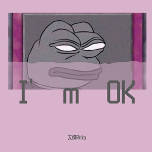 I'm OK