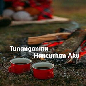 Tunanganmu Hancurkan Aku