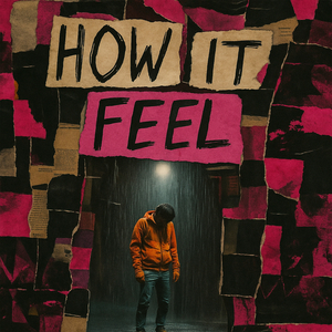 How It Feel