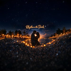 Rhythm In The Dark