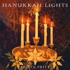 Hanukkah Lights (Morning Version)