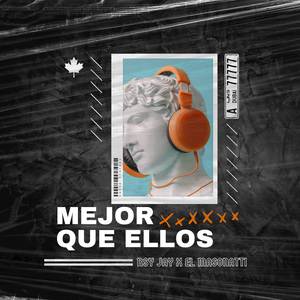 Mejor Que Ellos