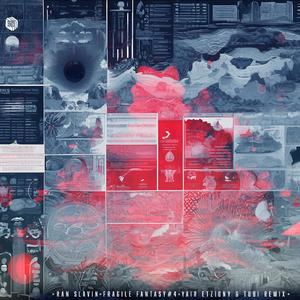 Fragile Fantasy #4 (Yair Etziony & Tubi Remix)