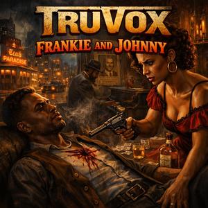 Frankie and Johnny (feat. Vanta)