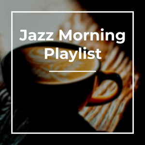 Jazz Playlist
