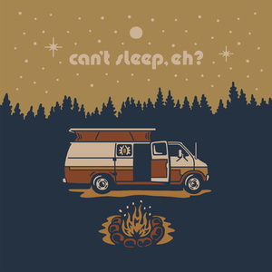 Can't Sleep, Eh? (Maple Haven)