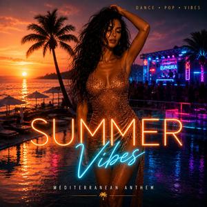 Summer Vibes