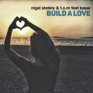 Build a Love (Radio Edit)