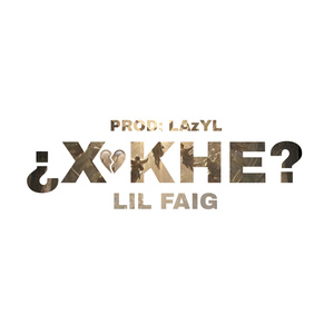 ¿X KHE?